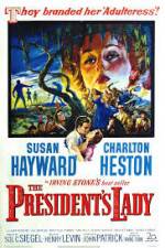 Watch The Presidents Lady M4uhd
