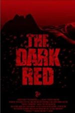 Watch The Dark Red M4uhd