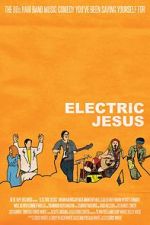 Watch Electric Jesus M4uhd