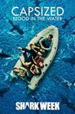 Watch Capsized: Blood in the Water M4uhd