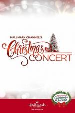 Watch Hallmark Channel\'s Christmas Concert (TV Special 2019) M4uhd