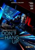 Watch Don\'t Hang Up M4uhd