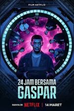 Watch 24 Hours with Gaspar M4uhd