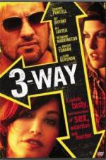 Watch Three Way M4uhd