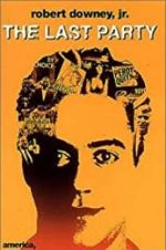 Watch The Last Party M4uhd