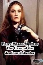 Watch A Perry Mason Mystery: The Case of the Jealous Jokester M4uhd