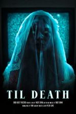 Watch Til Death (Short 2023) M4uhd