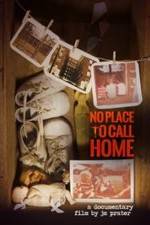 Watch No Place to Call Home M4uhd