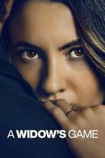 Watch A Widow\'s Game M4uhd