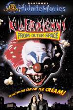 Watch Killer Klowns from Outer Space M4uhd
