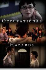 Watch Occupational Hazards M4uhd