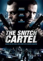 Watch The Snitch Cartel M4uhd