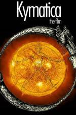 Watch Kymatica M4uhd