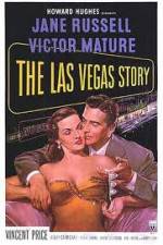 Watch The Las Vegas Story M4uhd