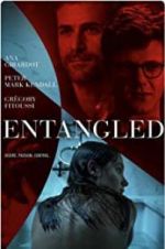 Watch Entangled M4uhd