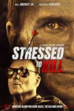 Watch Stressed to Kill M4uhd