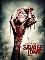 Watch Savage Love M4uhd