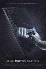 Watch Do You Trust this Computer? M4uhd