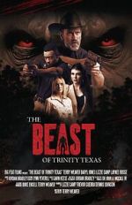 Watch The Beast of Trinity Texas M4uhd