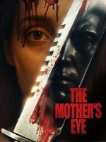 Watch The Mother\'s Eye M4uhd