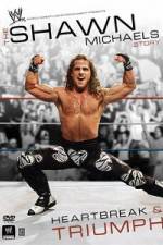 Watch The Shawn Michaels Story Heartbreak and Triumph M4uhd