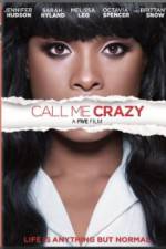 Watch Call Me Crazy: A Five Film M4uhd