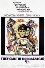 Watch They Came to Rob Las Vegas M4uhd