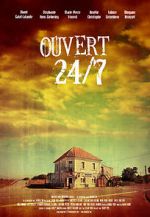 Watch Ouvert 24/7 M4uhd