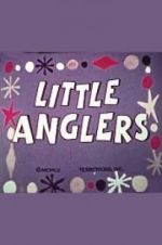 Watch Little Anglers M4uhd