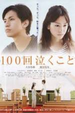 Watch 100-kai nakukoto M4uhd