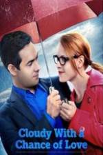 Watch Cloudy with a Chance of Love M4uhd