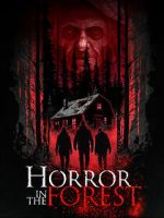 Watch Horror in the Forest M4uhd