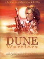 Watch Dune Warriors M4uhd