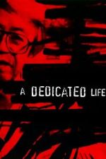 Watch A Dedicated Life M4uhd