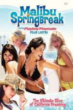 Watch Malibu Spring Break M4uhd