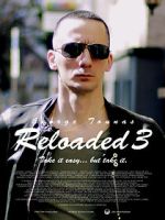 Watch Reloaded 3 M4uhd