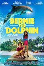 Watch Bernie The Dolphin M4uhd