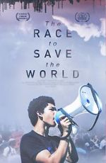 Watch The Race to Save the World M4uhd