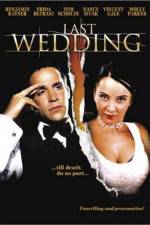 Watch Last Wedding M4uhd