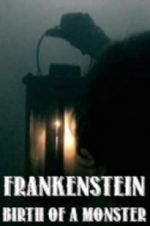Watch Frankenstein: Birth of a Monster M4uhd
