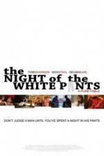 Watch The Night of the White Pants M4uhd