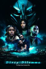 Watch Dirty Dilemma M4uhd