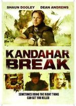 Watch Kandahar Break: Fortress of War M4uhd