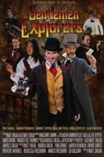 Watch Gentlemen Explorers M4uhd