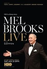 Watch Mel Brooks Live at the Geffen (TV Special 2015) M4uhd