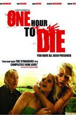 Watch One Hour to Die M4uhd