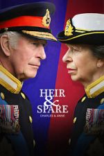 Watch Heir & Spare: Charles & Anne M4uhd