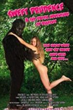 Watch Sweet Prudence and the Erotic Adventure of Bigfoot M4uhd