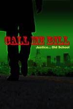 Watch Call Me Bill M4uhd