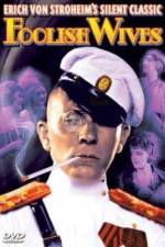 Watch Foolish Wives M4uhd